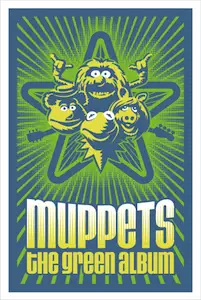Muppets: Green Album Poster Muppets: Green Album Poster