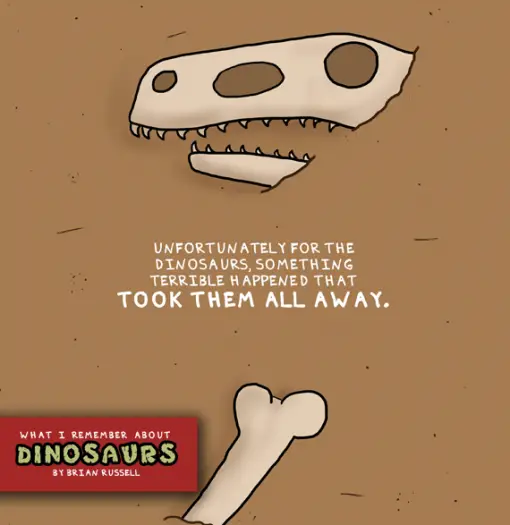 fossils What I Remember About Dinosaurs